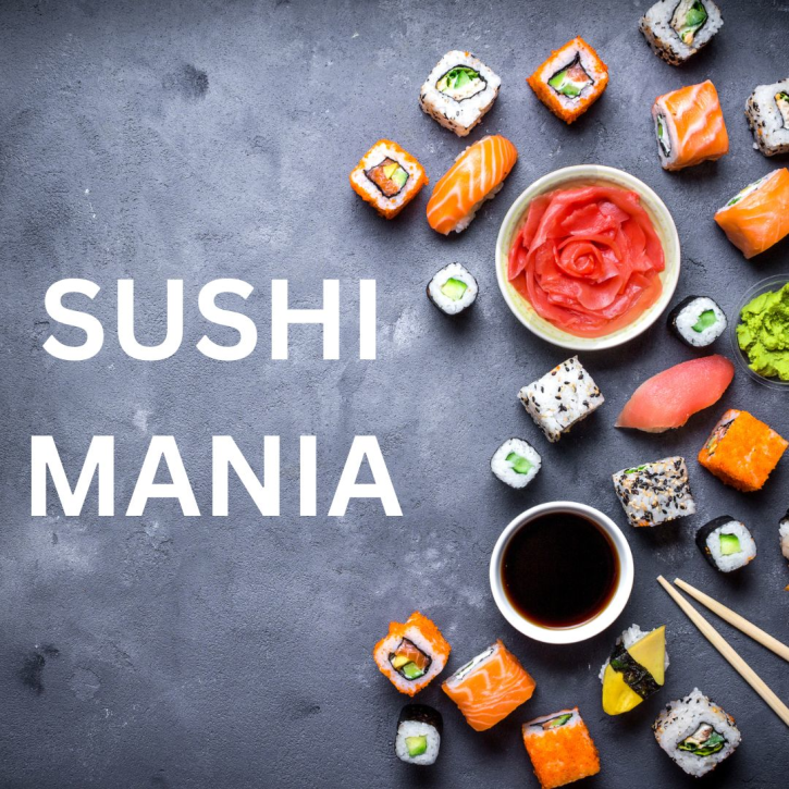 AUSGEBUCHT  Sushi - Mania  18.3.25 von 18:00 - 21:30 Uhr