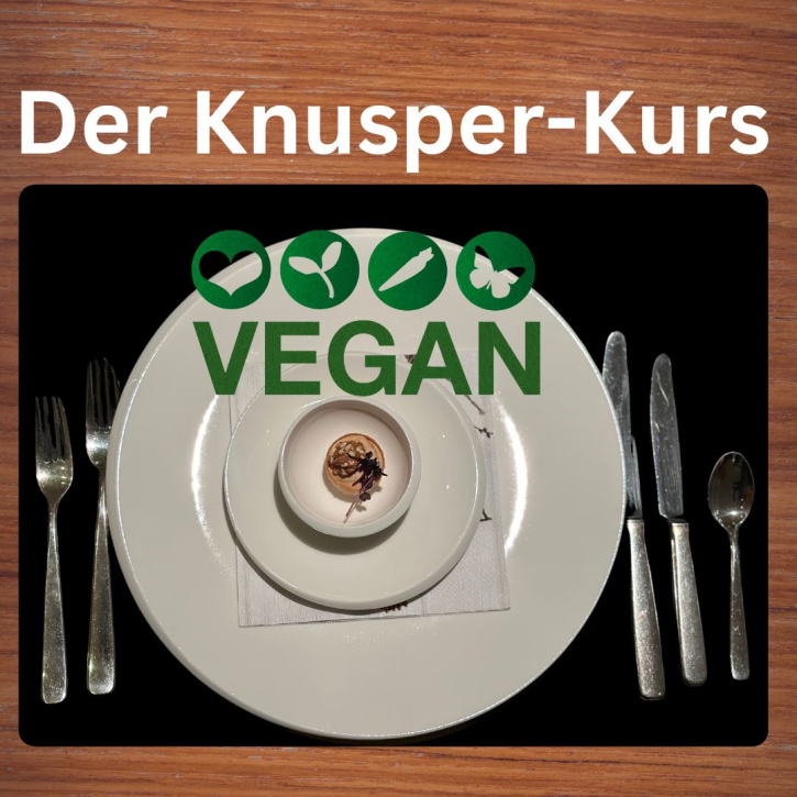 Knusperkurs Vegan am Di. 07.01.2025 von 18:00 - 22:30 Uhr