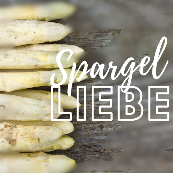 Spargel - Liebe  Fr. 09.05.2025  von 17:00 - 21:30 Uhr